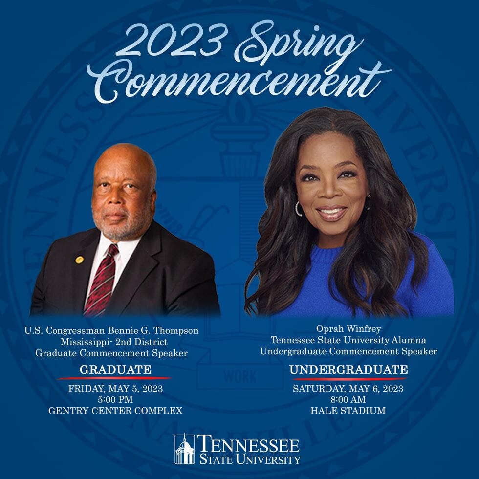 Tennessee State University’s Oprah Winfrey and U.S. Congressman Bennie Thompson to Serve as...